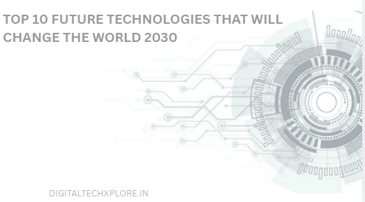 Future technologies